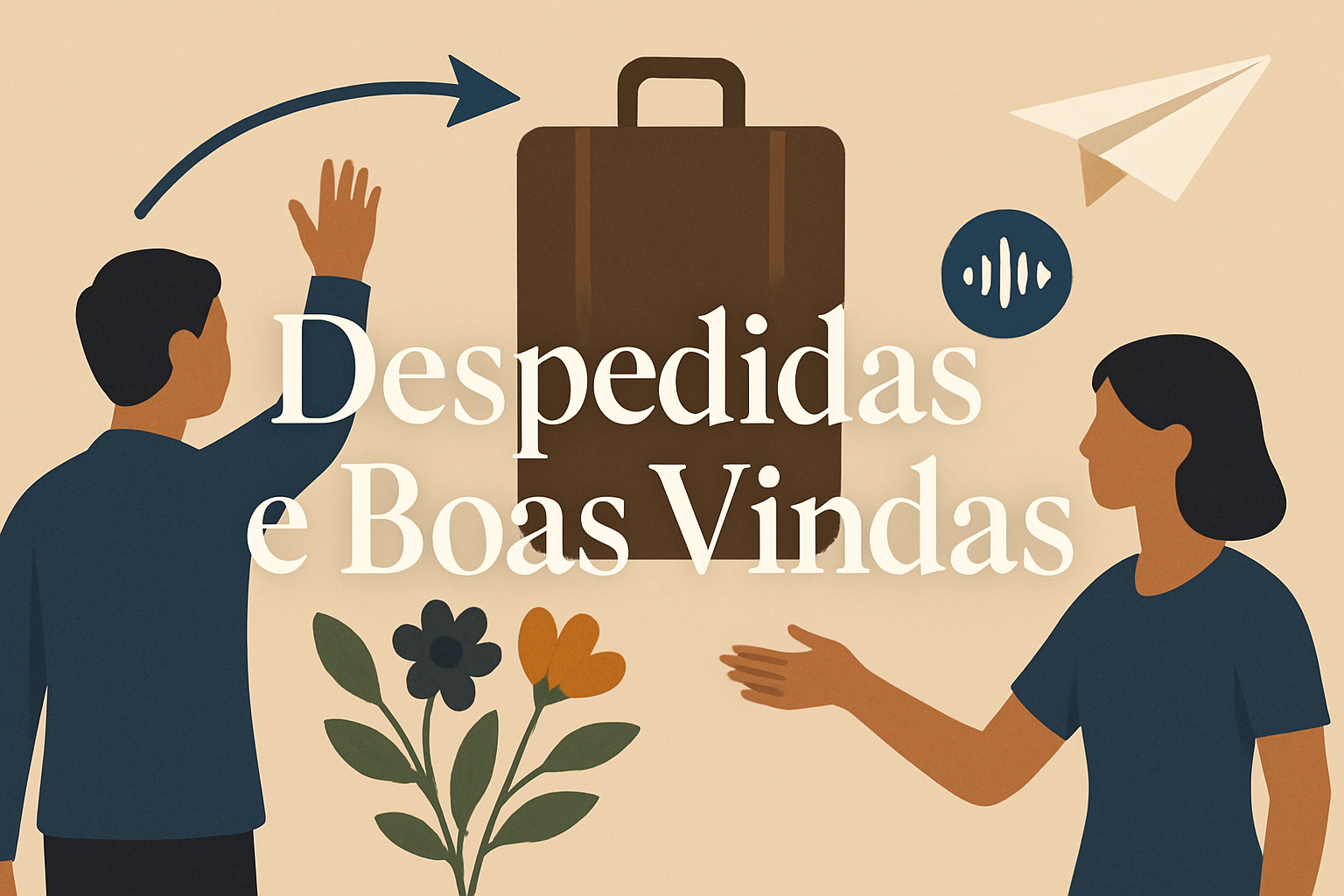 Despedida Emocionante: Mensagem Especial (Feminina) - Voz Feminina - Capa do Áudio