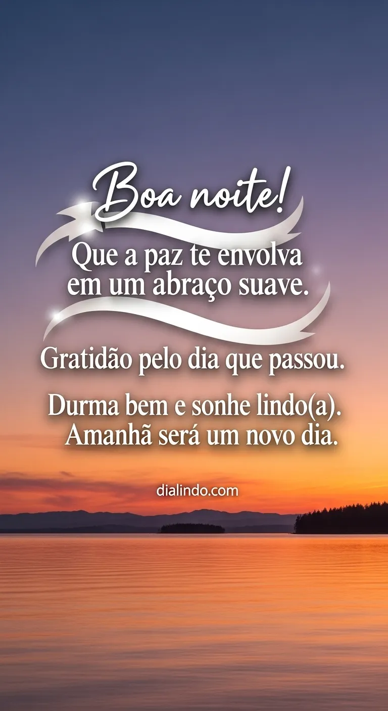 Boa noite, paz e sonhos. - Imagem inspiradora