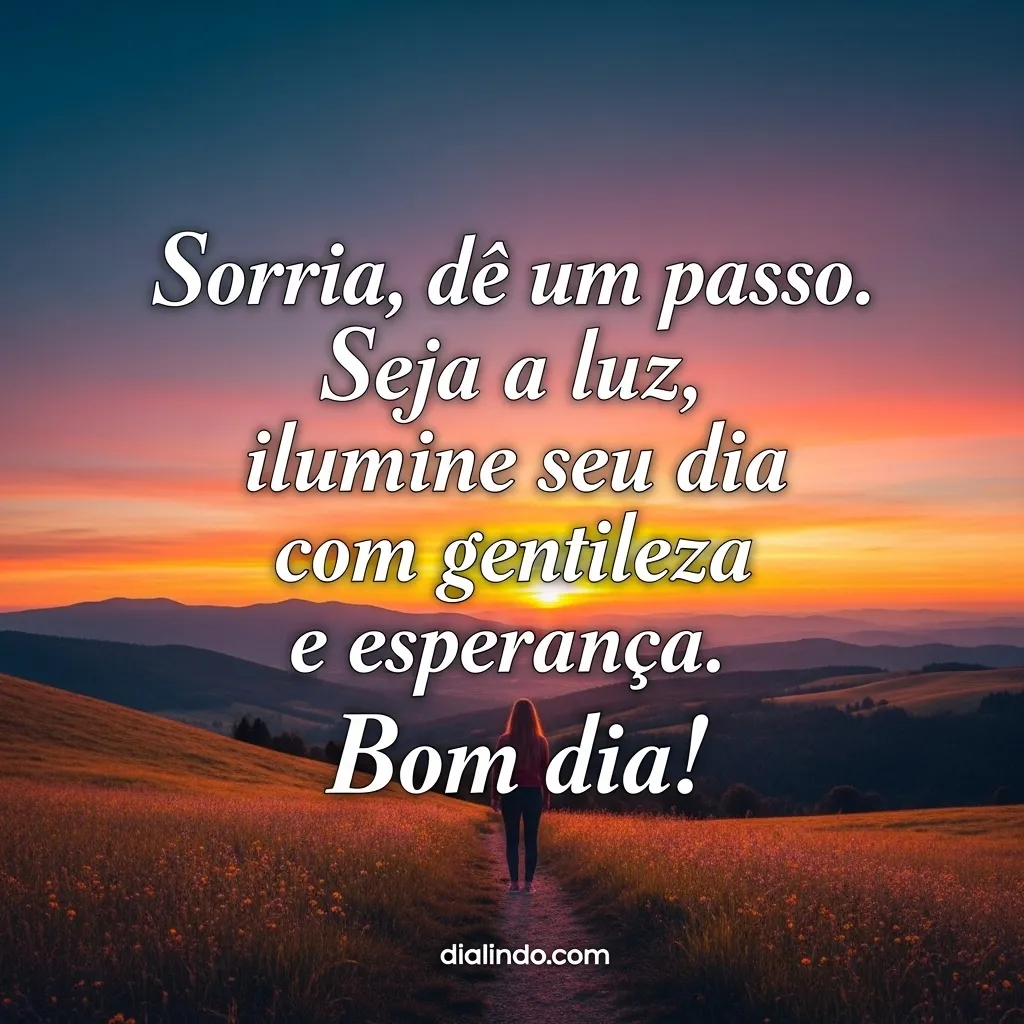 Gentileza Ilumina o Dia - Imagem inspiradora