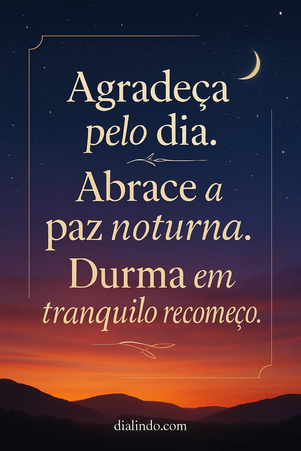 Gratidão Noturna, Novo Dia