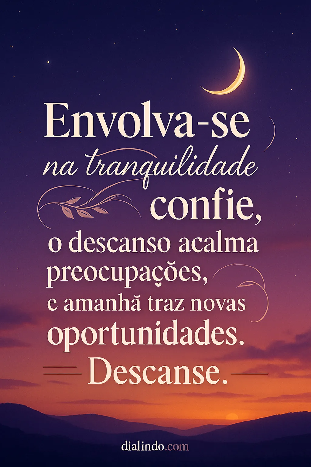 Descanso: Novas Oportunidades Amanhecem