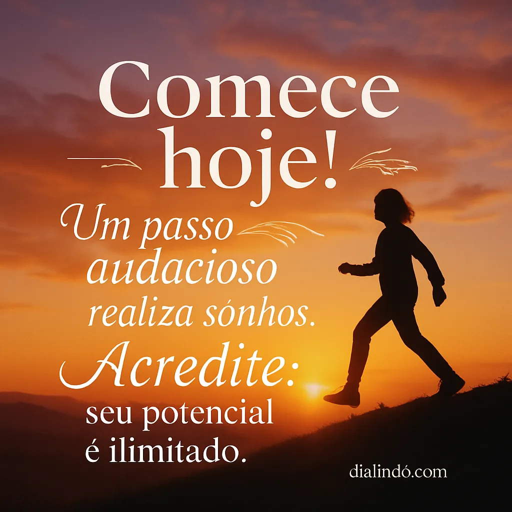 Potencial Ilimitado: Ação Agora