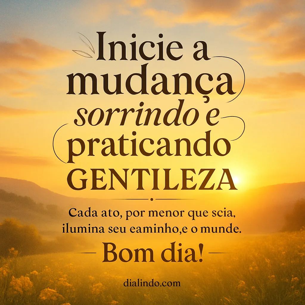 Gentileza Ilumina o Dia