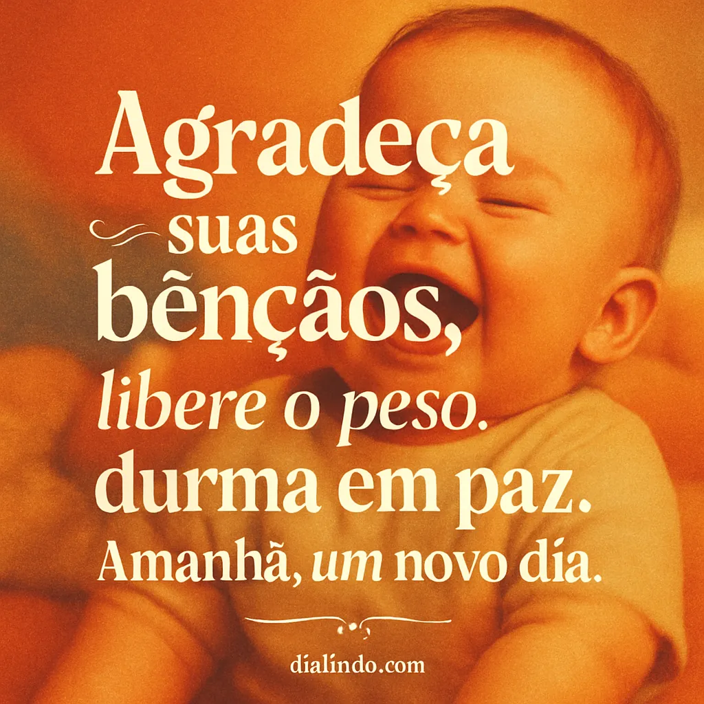 Gratidão, Sono, Novo Dia