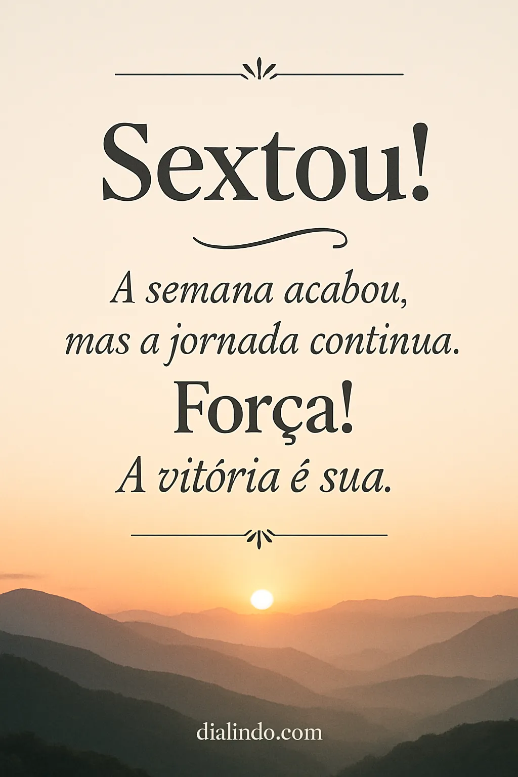 Sextou: Jornada da Vitória