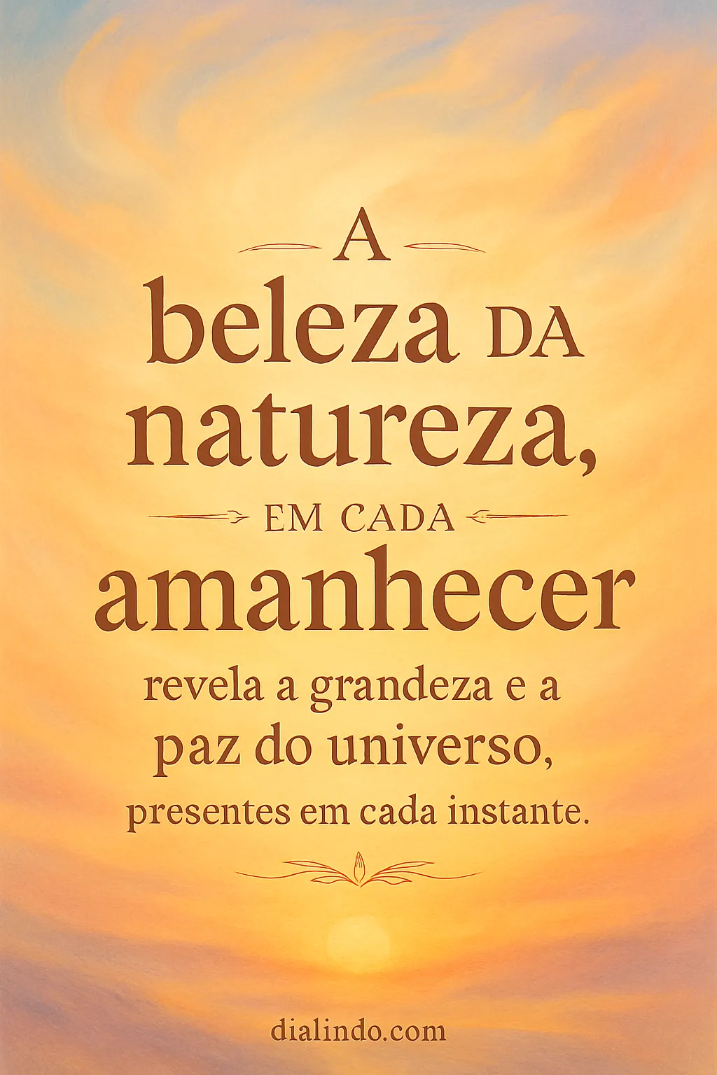 Amanhecer: Paz Universal