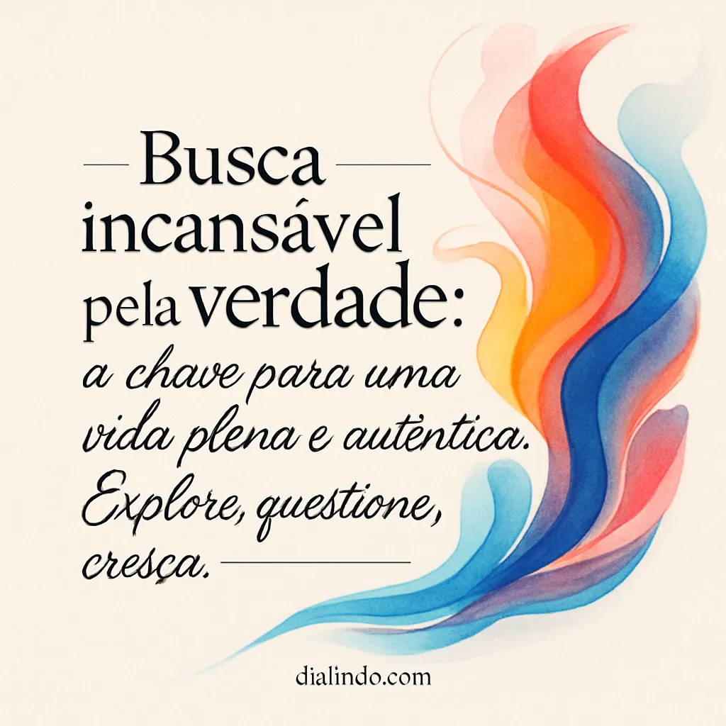 Verdade: Chave da Vida Plena