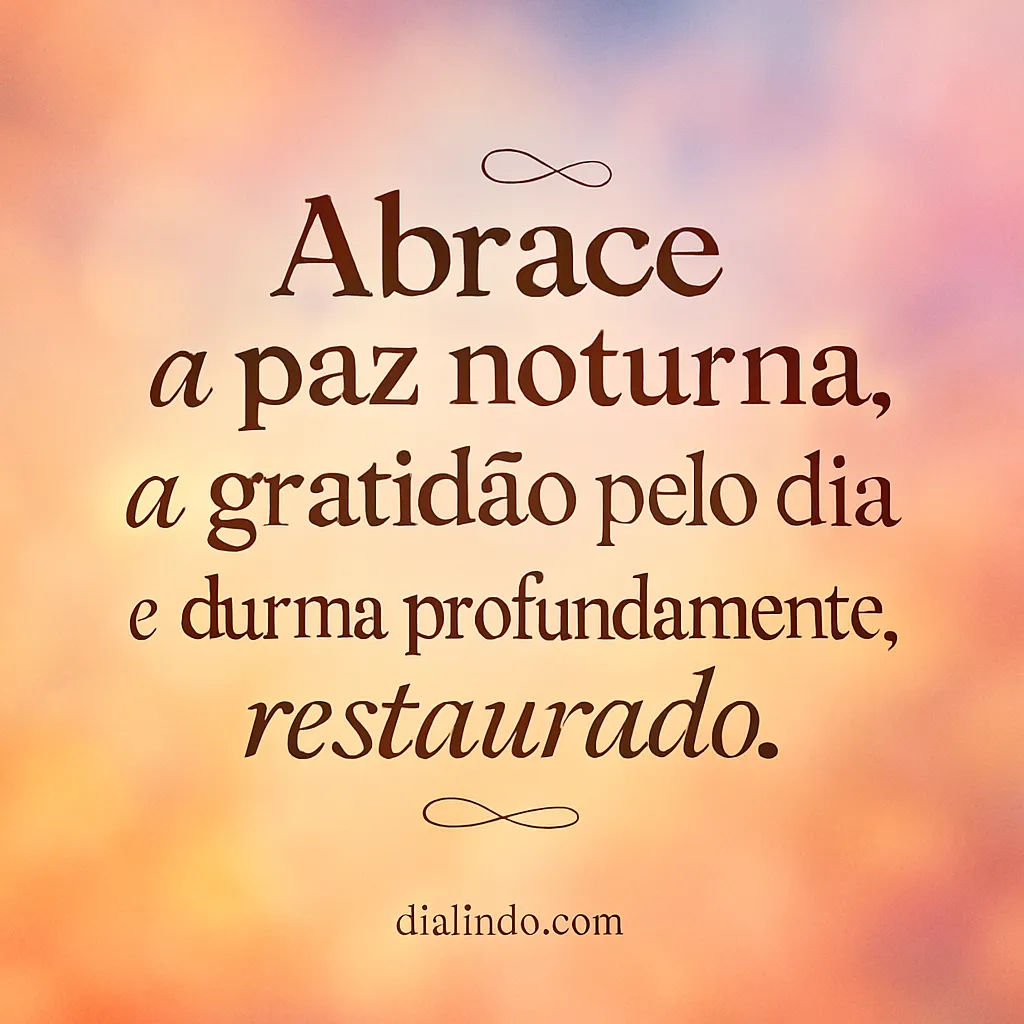 Gratidão Noturna, Sono Restaurador