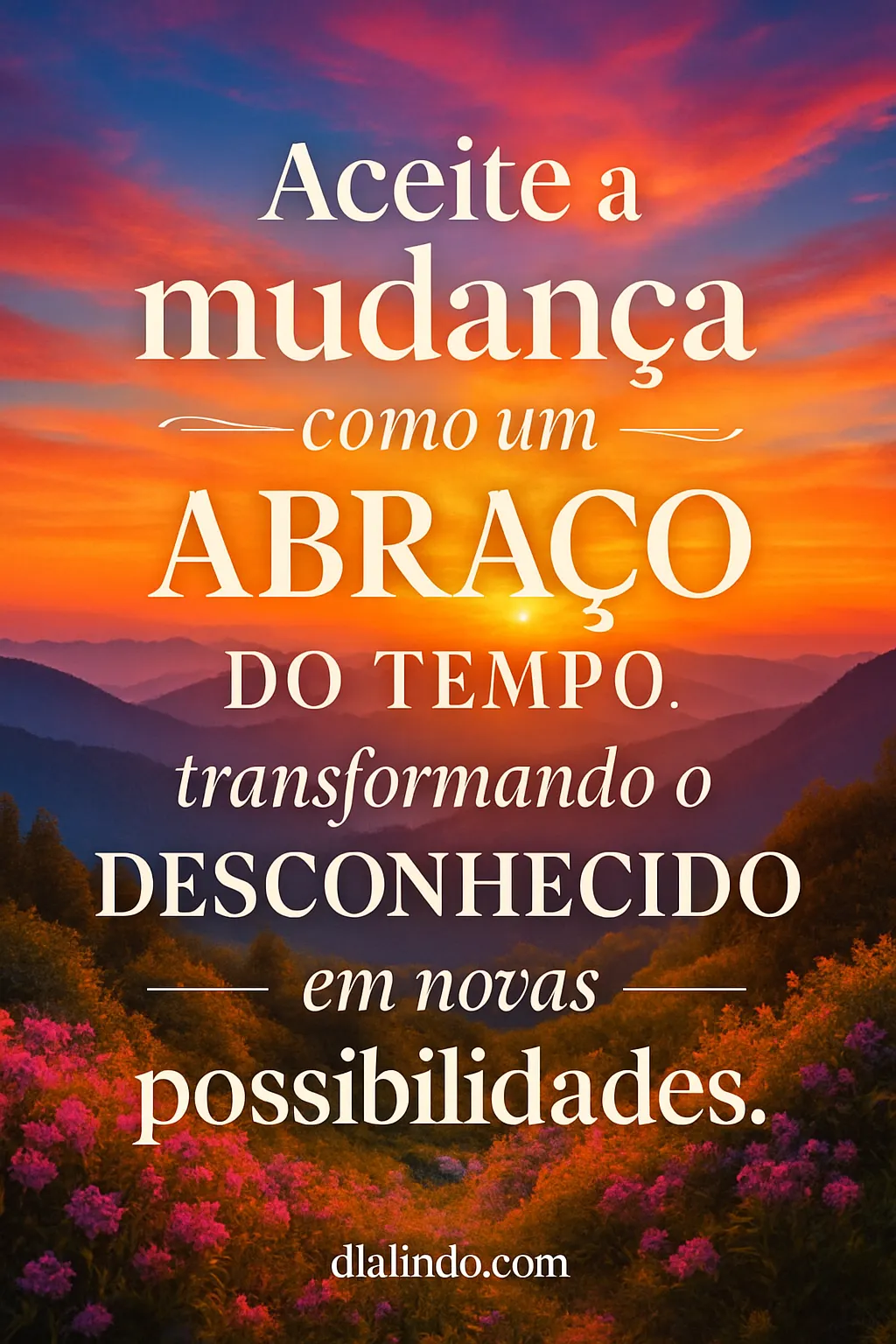 Abraço do Tempo: Novas Possibilidades