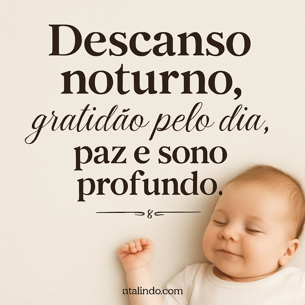 Gratidão, Sono e Paz