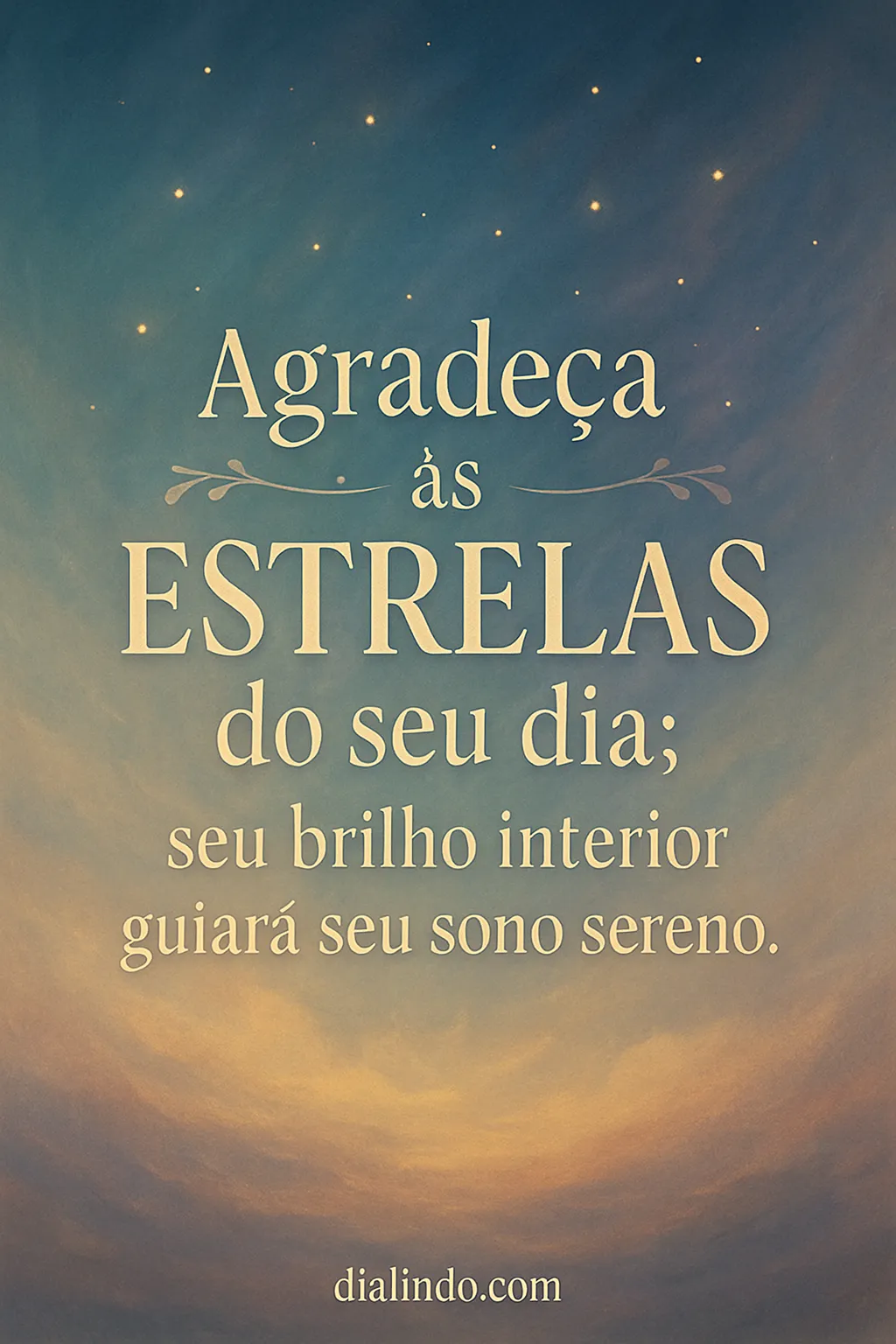 Gratidão Estelar, Sono Sereno