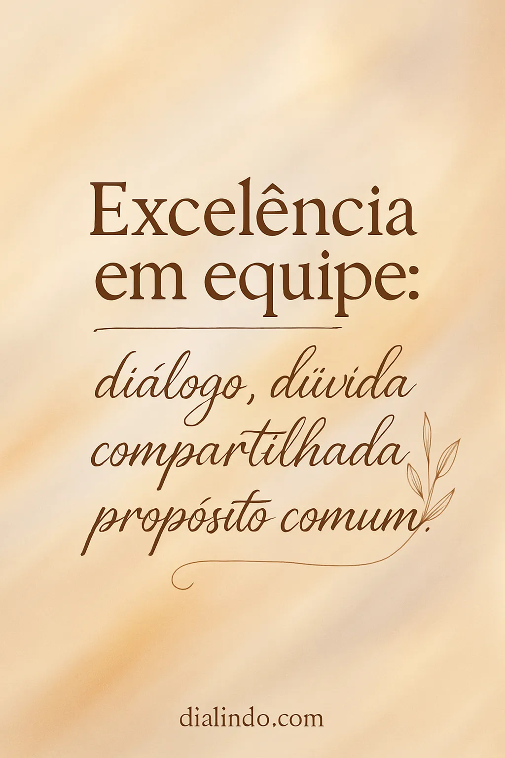 Sinergia: Diálogo e Propósito