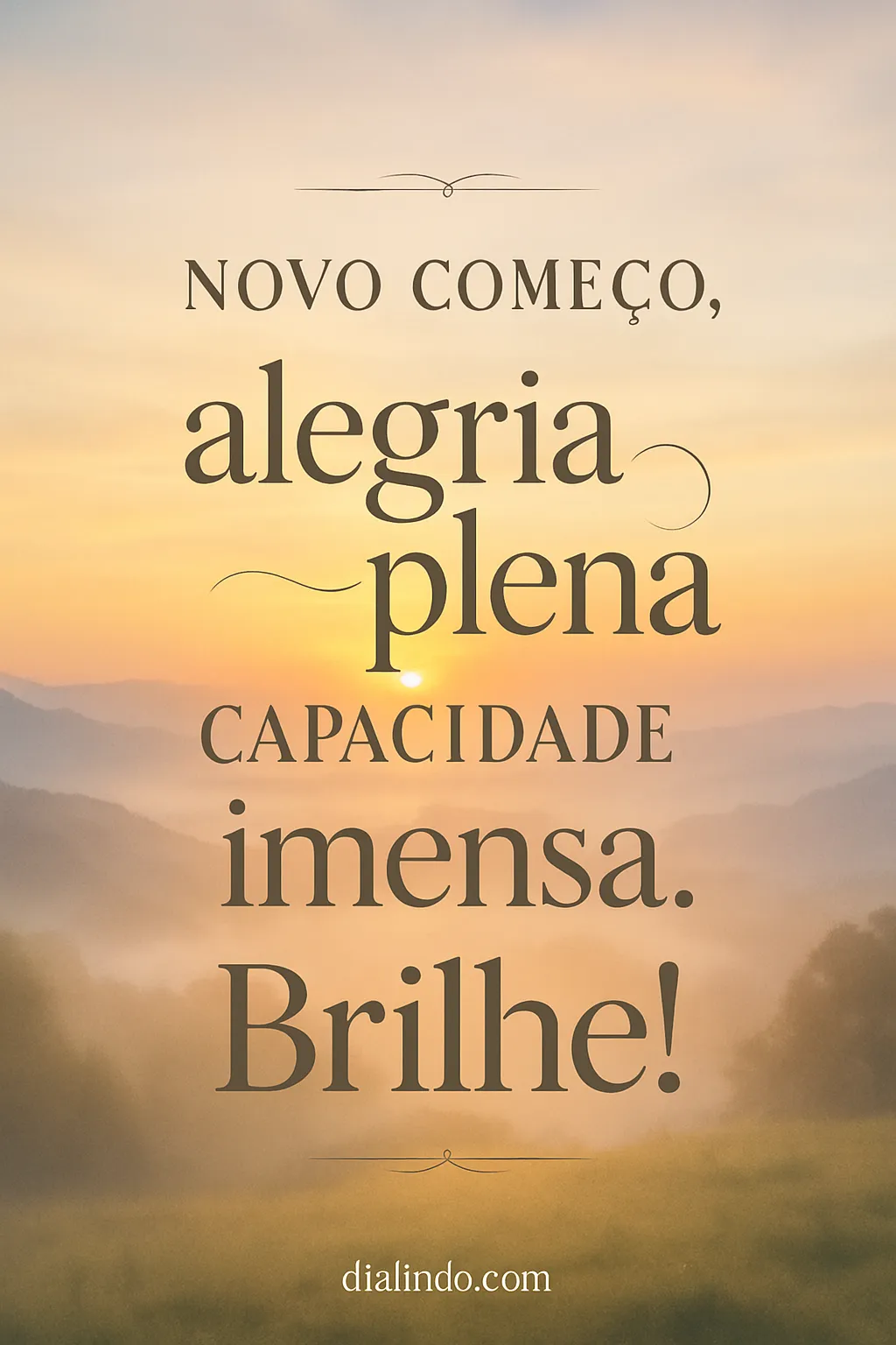 Brilho Imenso: Novo Amanhecer