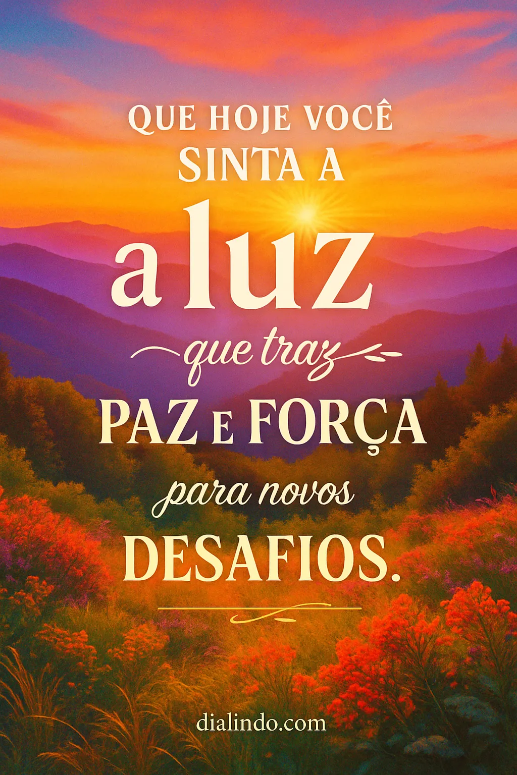 Luz de Paz para Novos Desafios