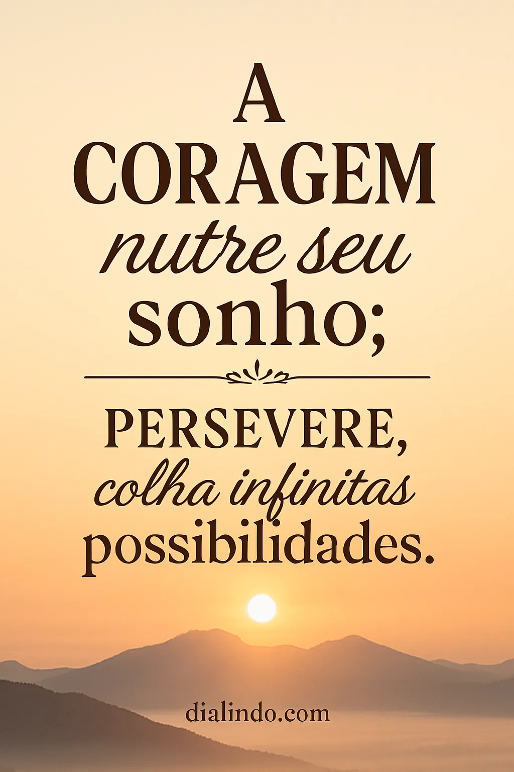 Coragem: Sonhos Infinitos