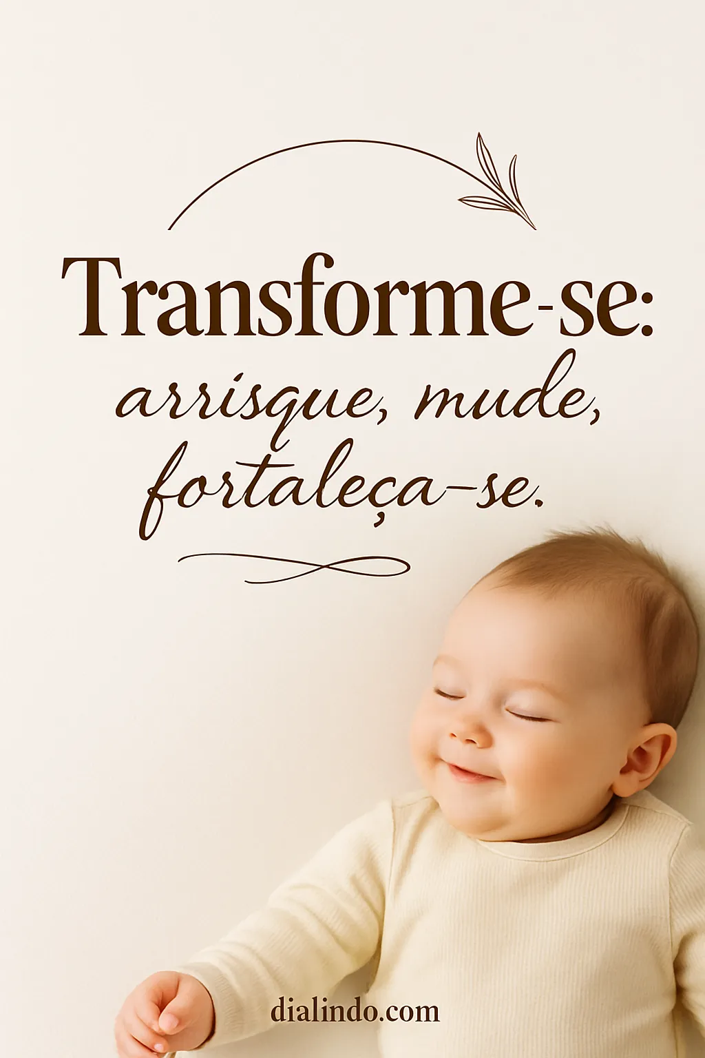 Transformação Audaz: Cresça