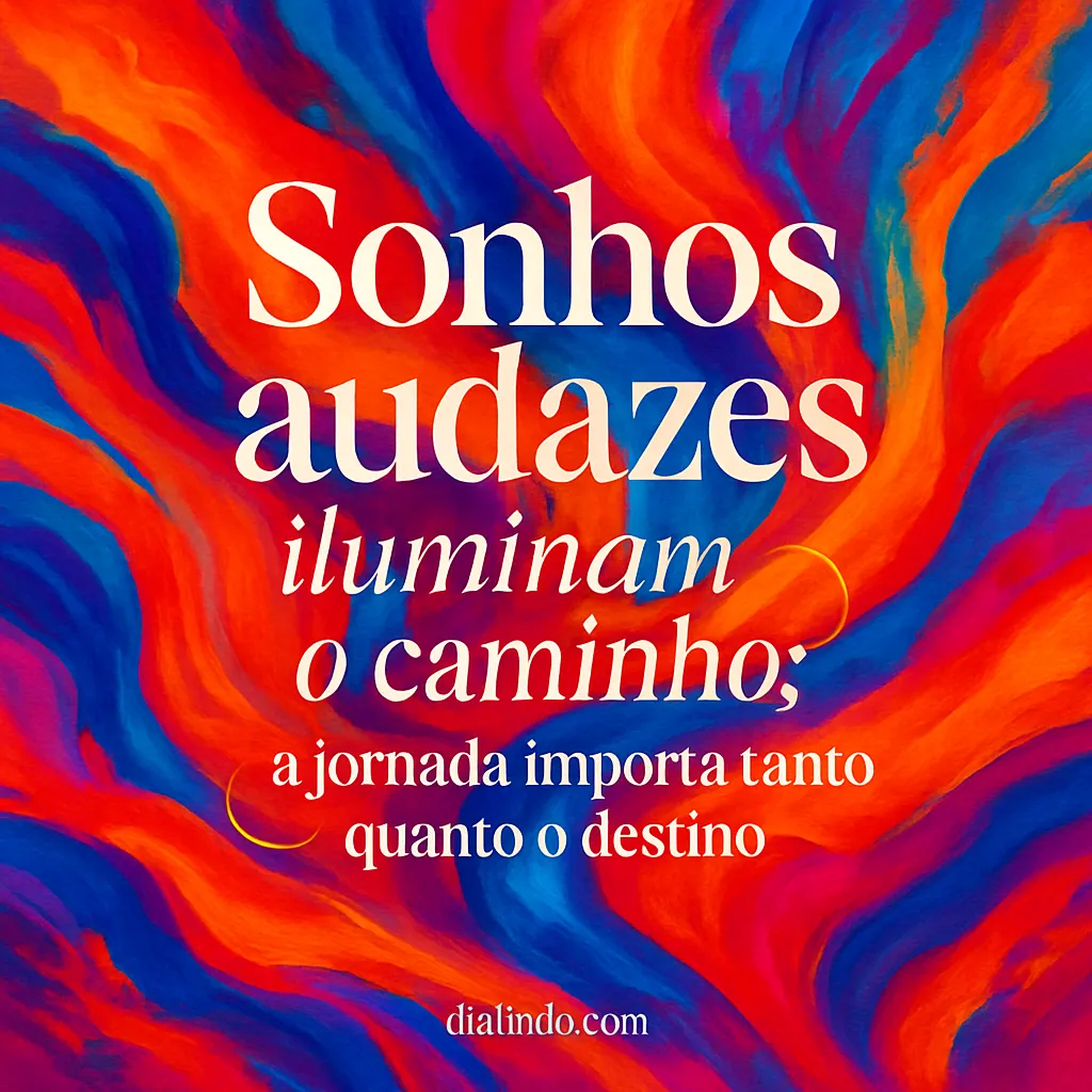 Audácia Ilumina o Caminho