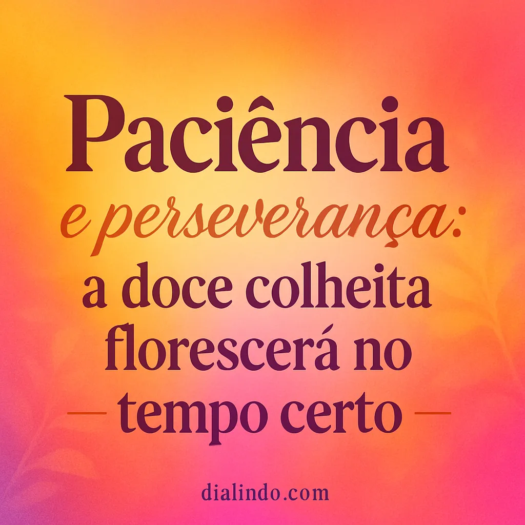 Colheita Paciente, Florescerá