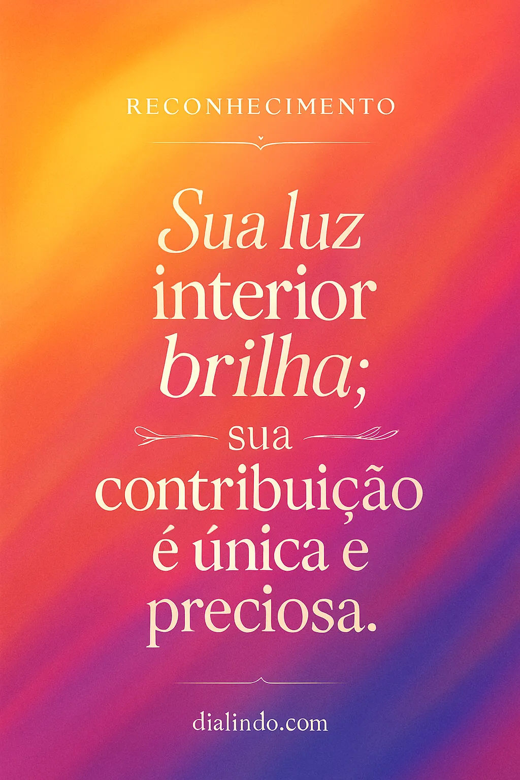 Sua Luz Preciosa Brilha