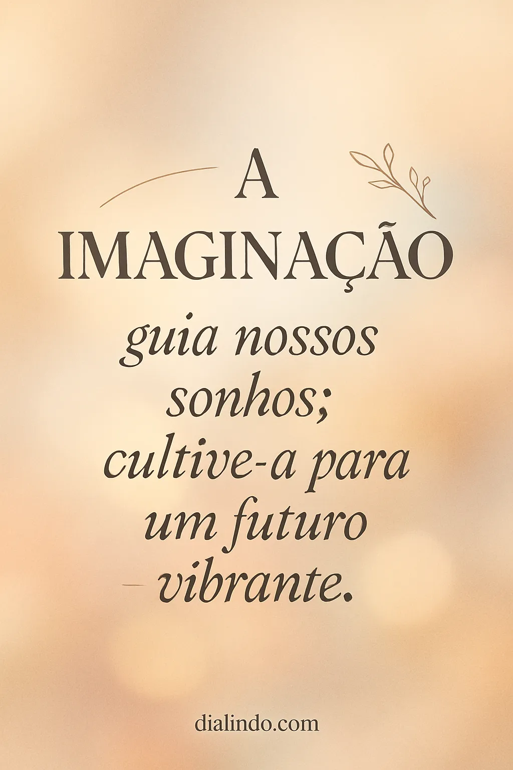 Imagine o seu Vibrante Futuro