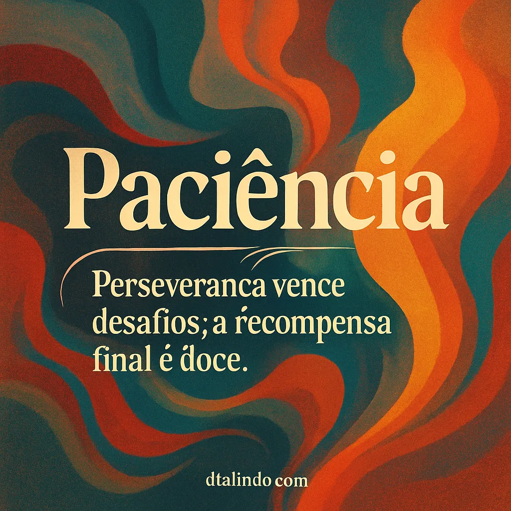 Doçura da Perseverança