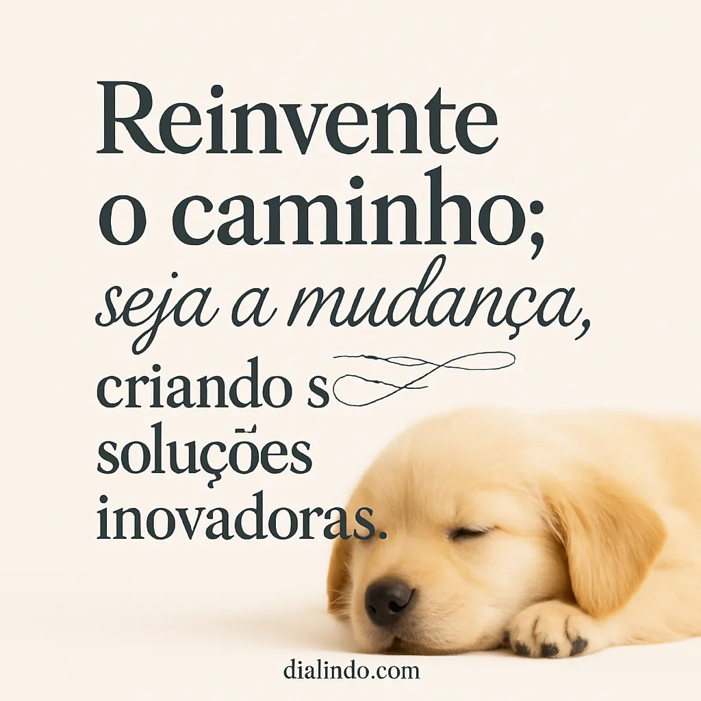 Inovação: Redesenhe o Caminho