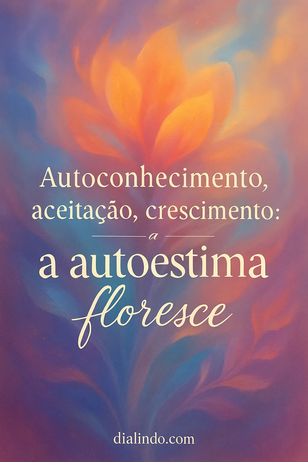 Autoestima: Tríade do Crescimento