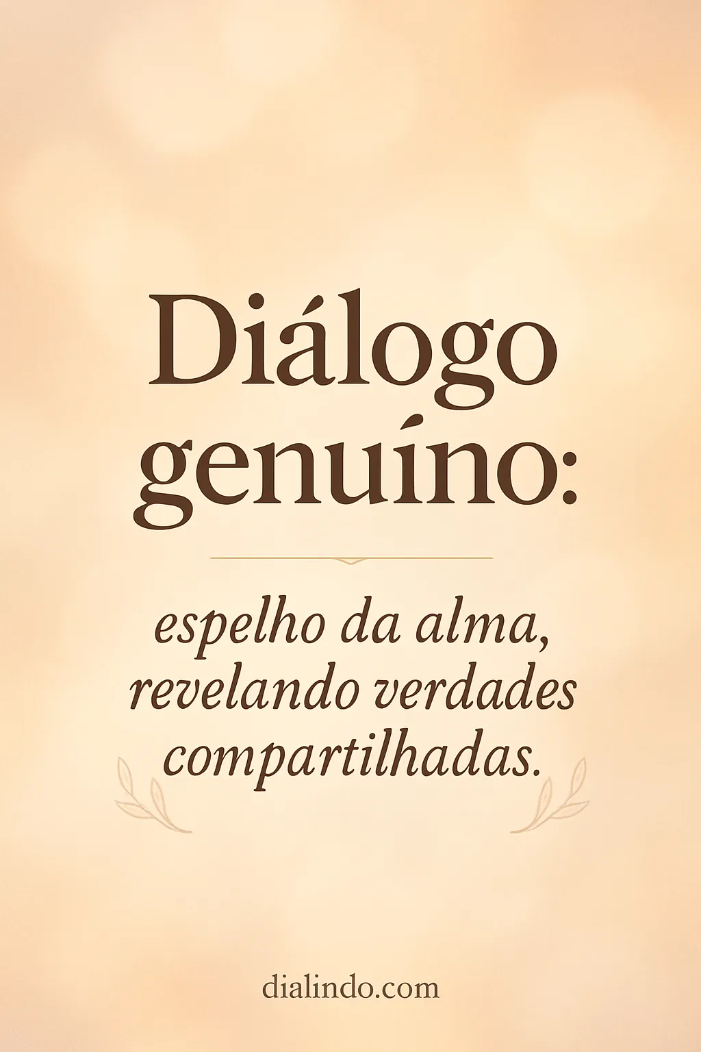 Verdades no Espelho do Diálogo