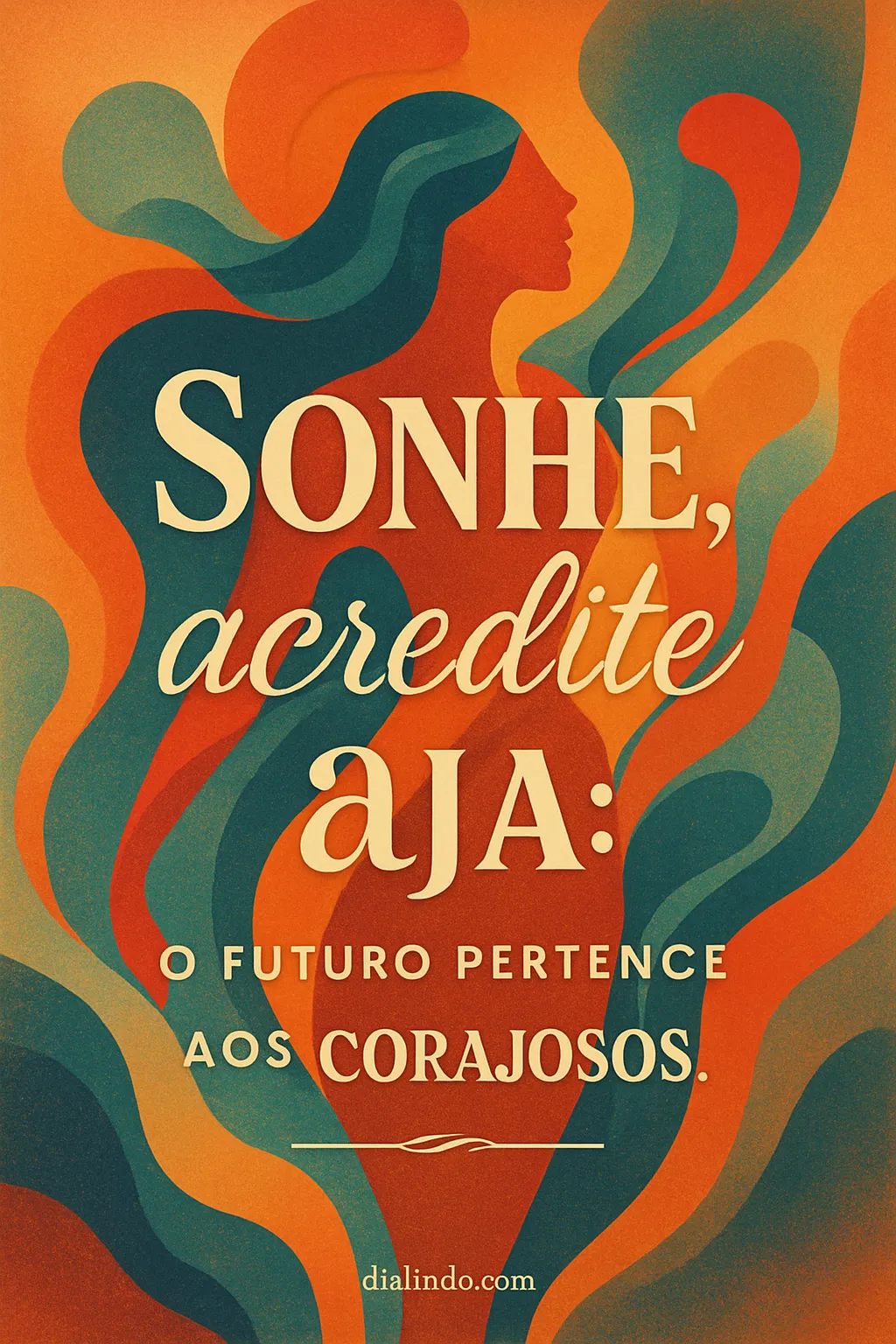 Coragem: Forja o Amanhã