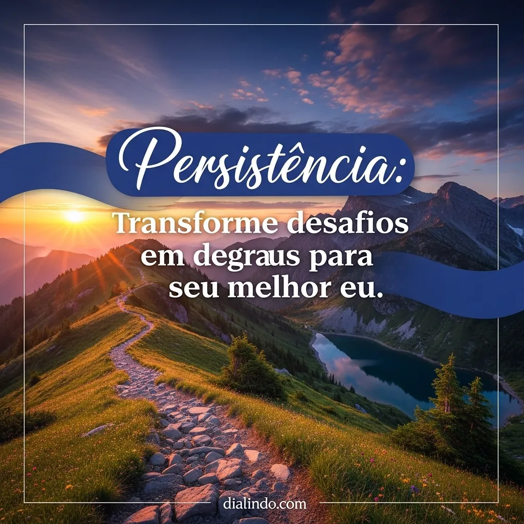 Desafios: Degraus ao Sucesso