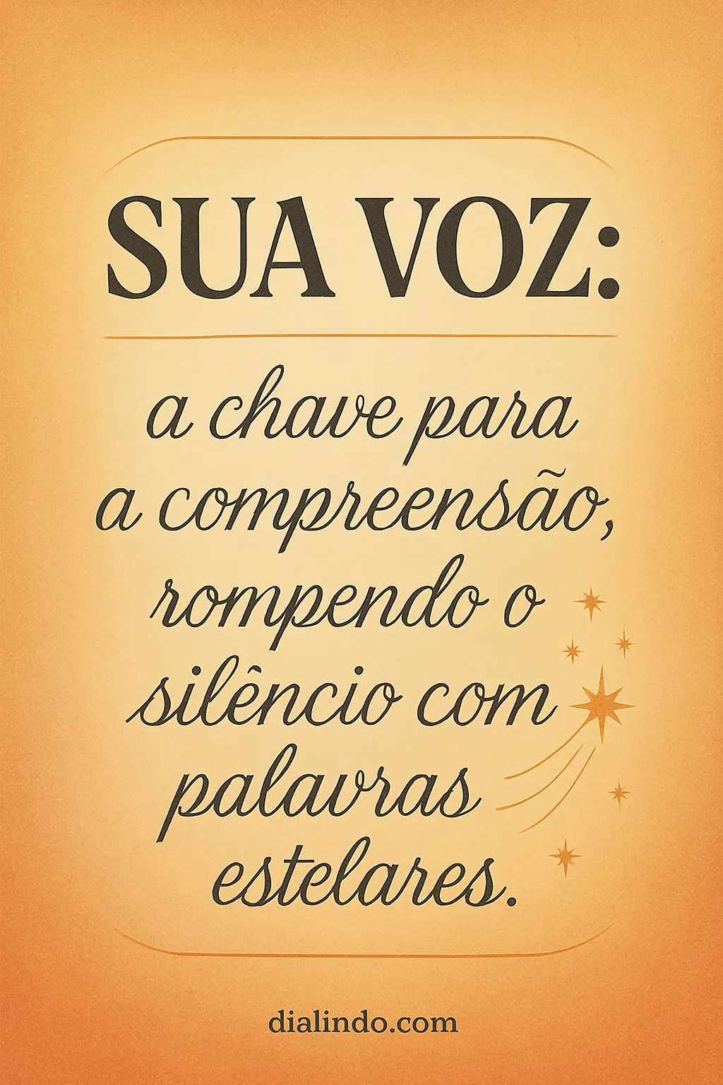Vozes Estelares: Rompendo o Silêncio