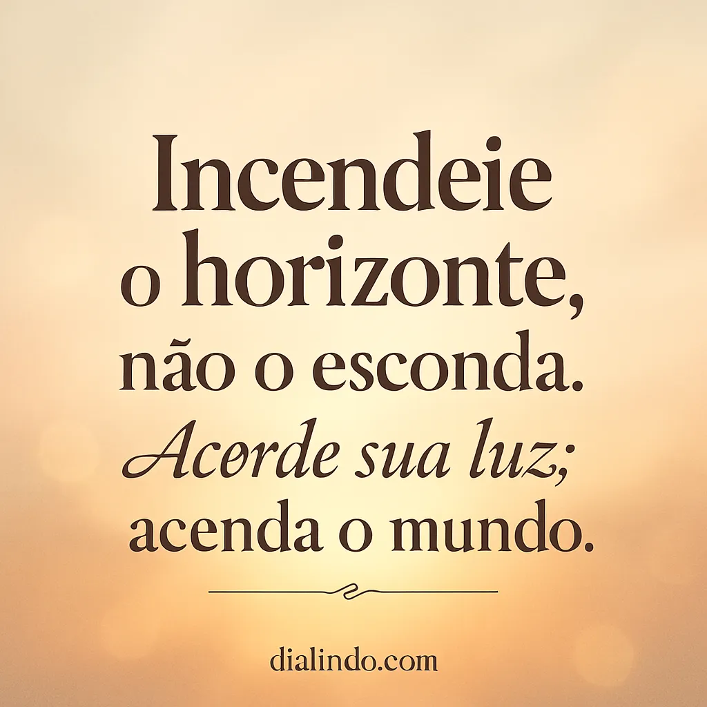 Ilumine o Mundo Ardente