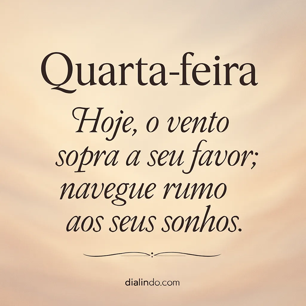 Vento Favorável, Sonhos à Vista