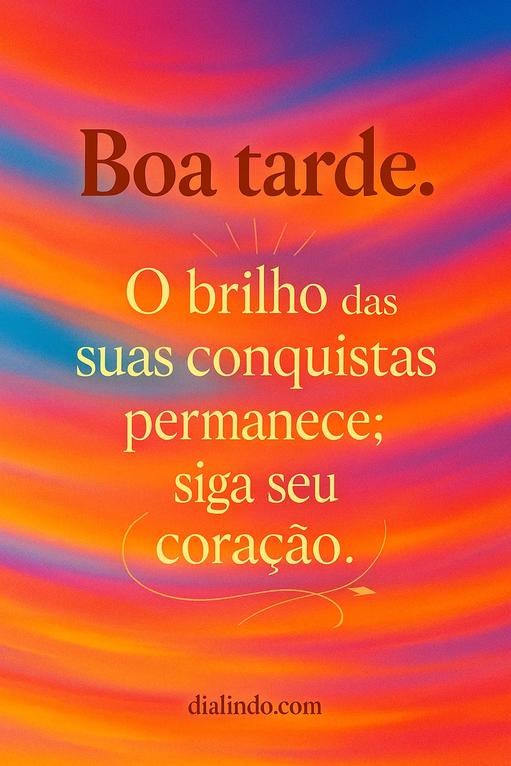 Brilho Duradouro, Siga o Coração