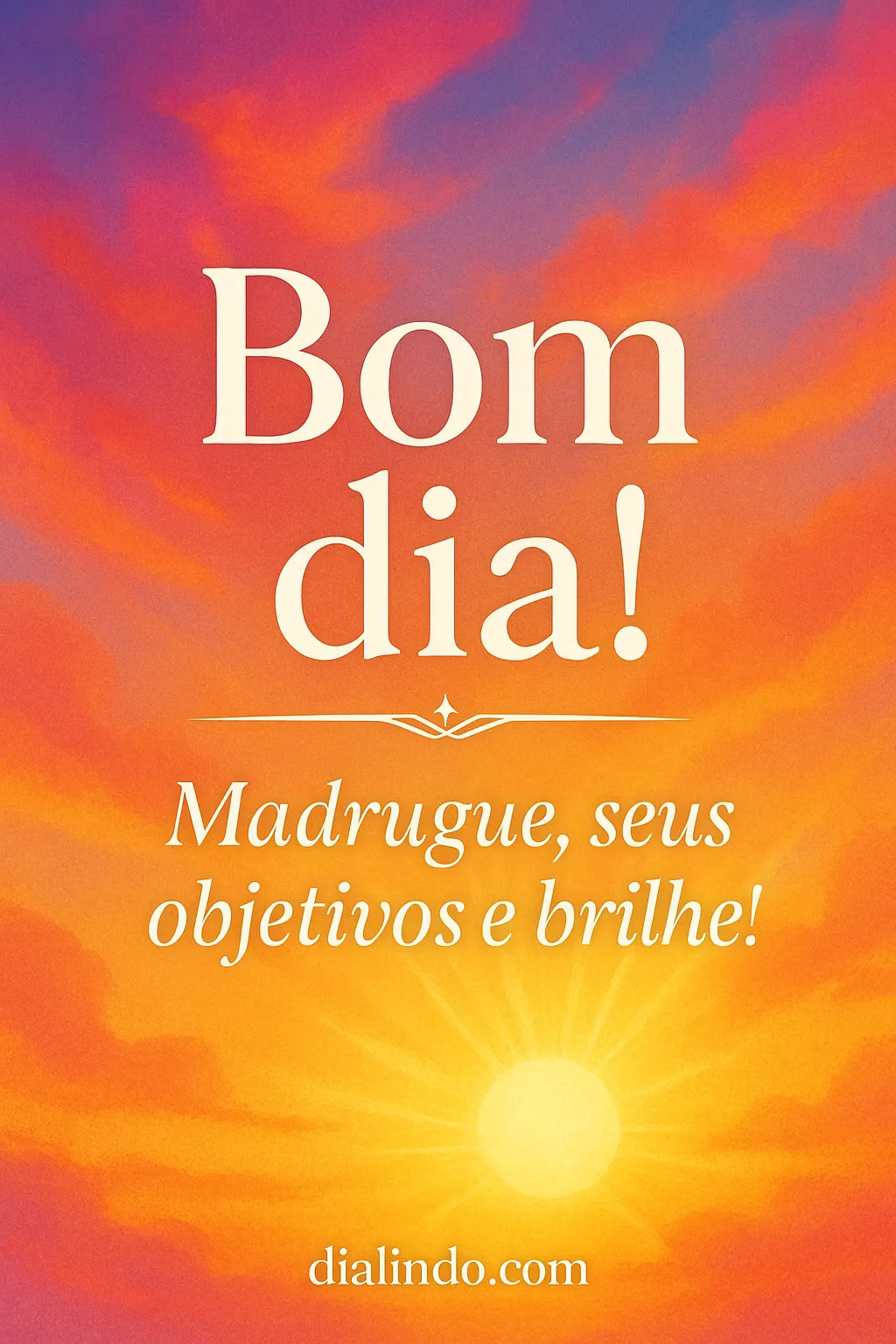 Madruga, Brilha, Conquista