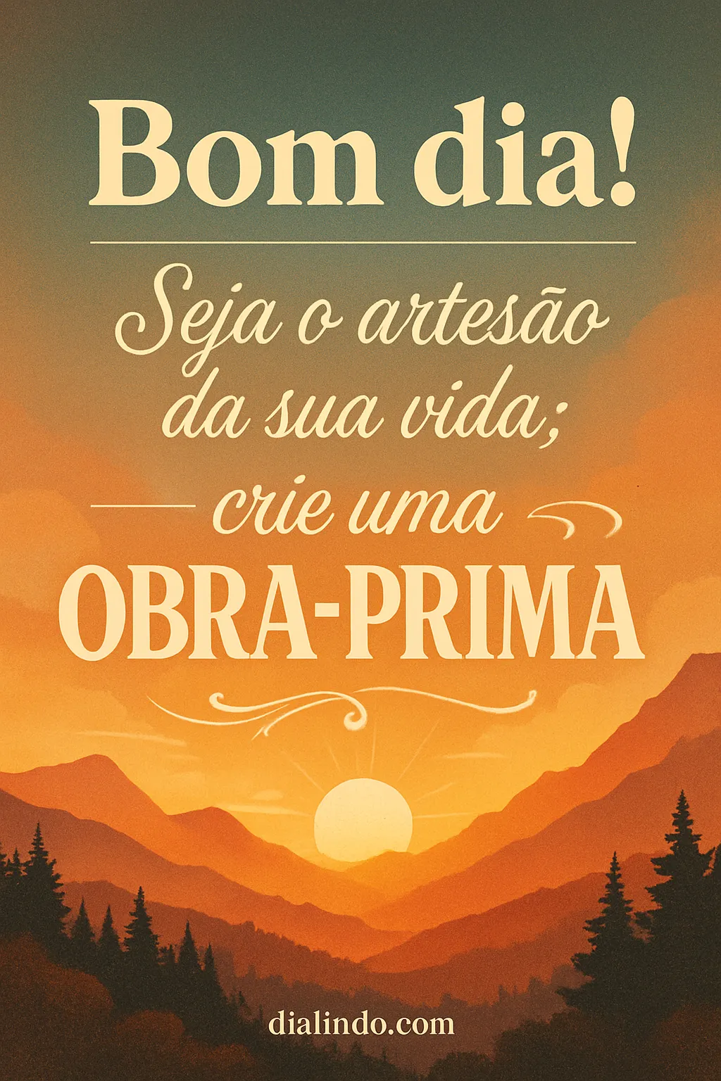 Sua Obra-Prima Diária