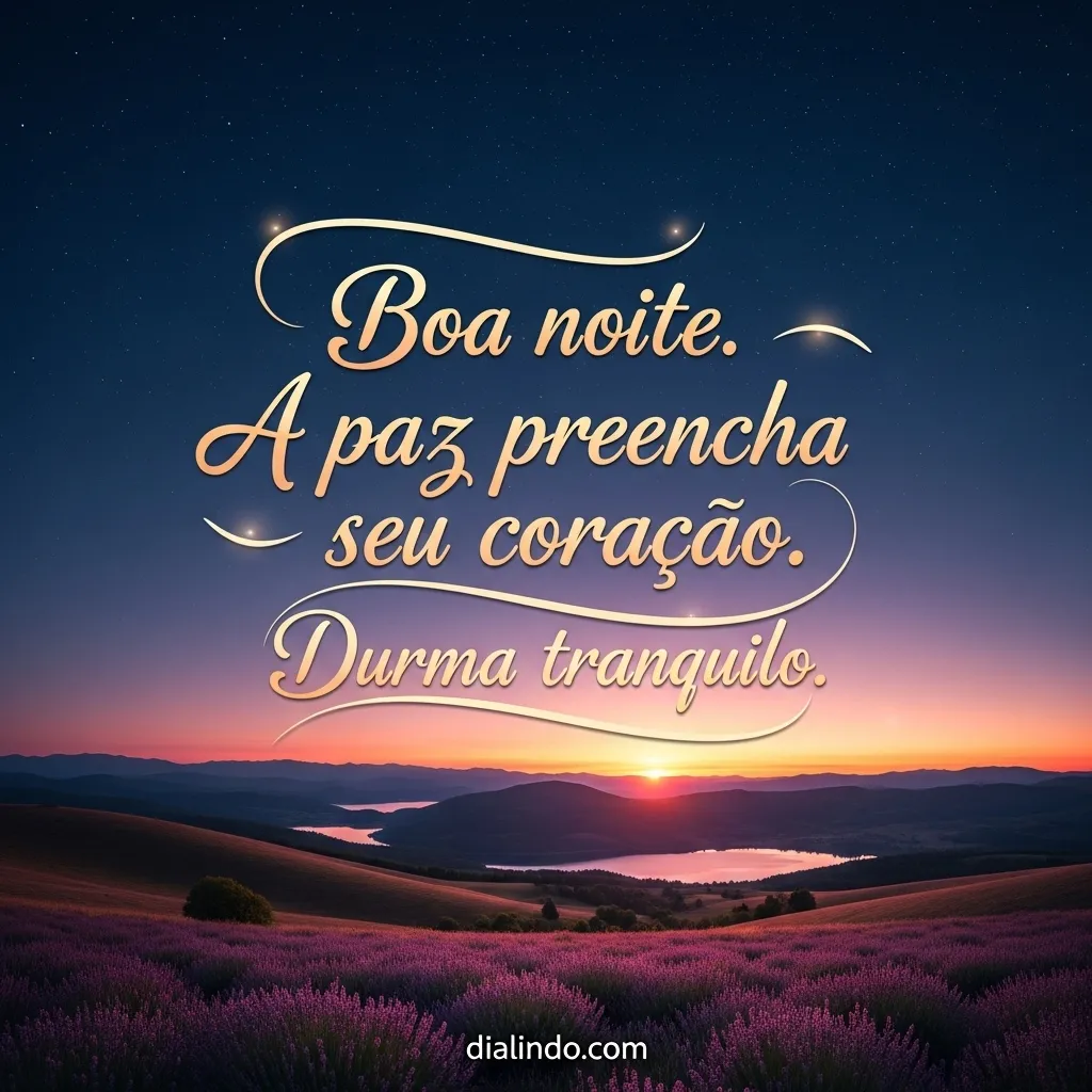 Coração Tranquilo, Boa Noite