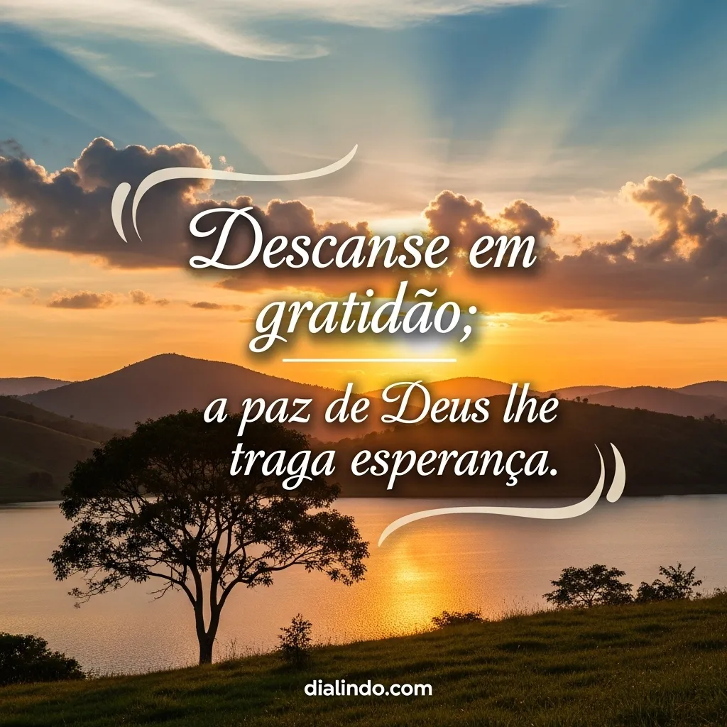 Gratidão: Paz e Esperança