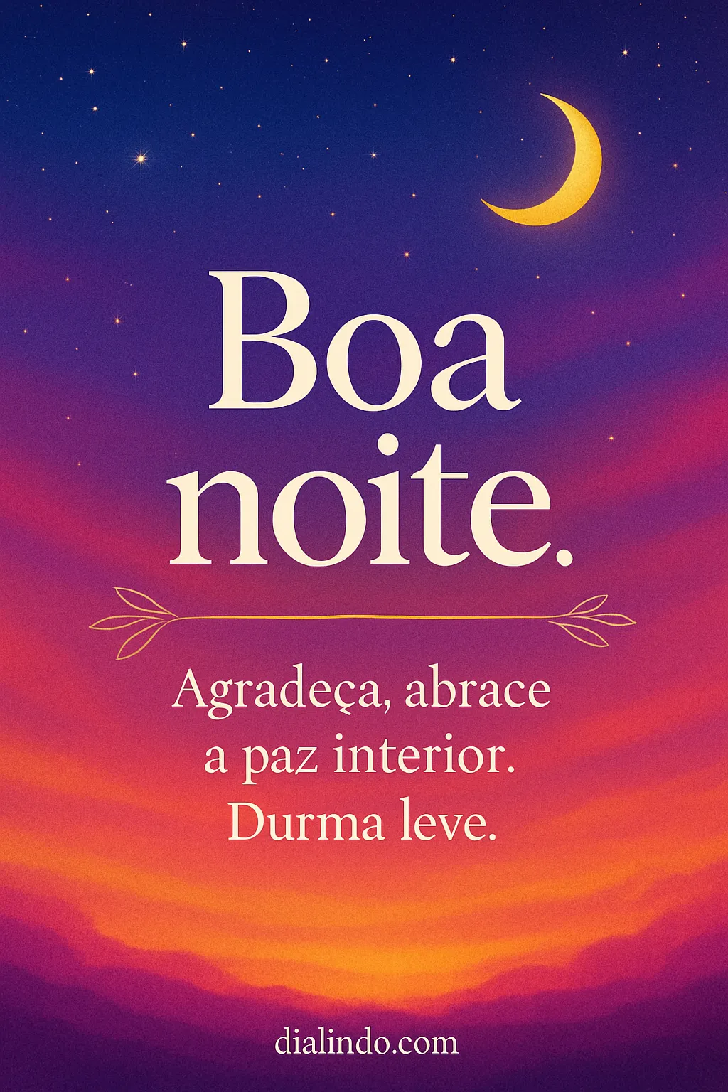 Gratidão, Paz e Sono Leve