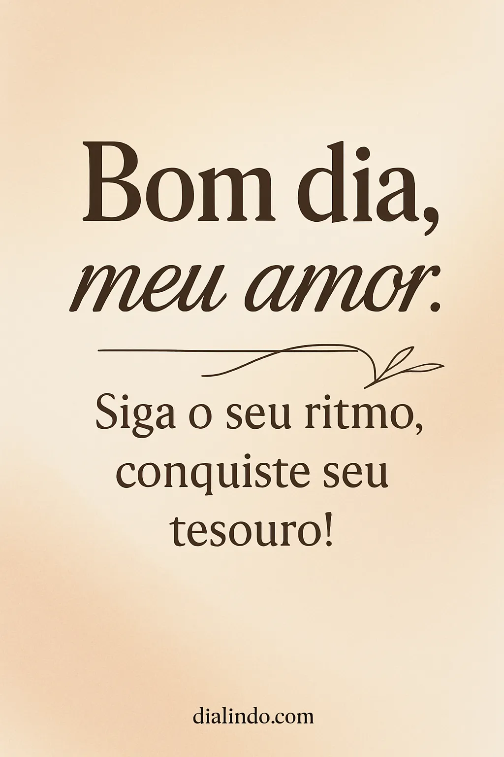 Ritmo próprio, tesouro certo