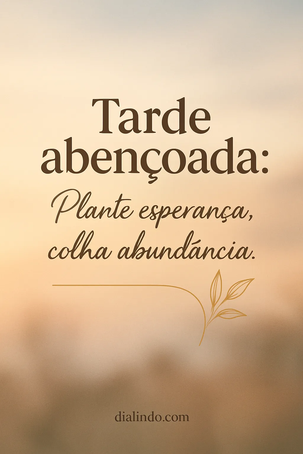 Esperança: Semente da Abundância