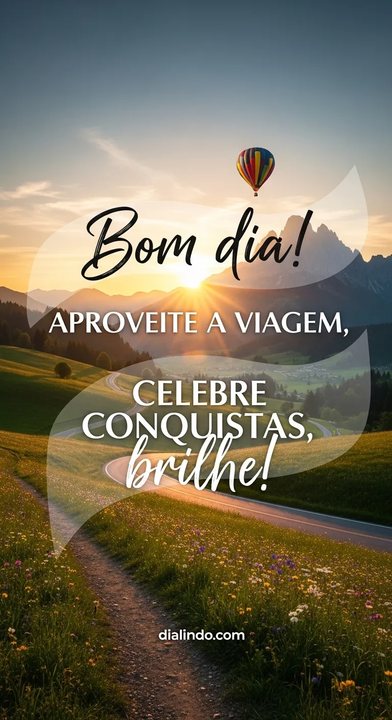 Viagem, Brilho e Conquistas