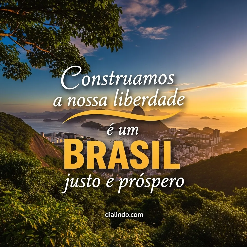 Liberdade, Justiça, Brasil Próspero