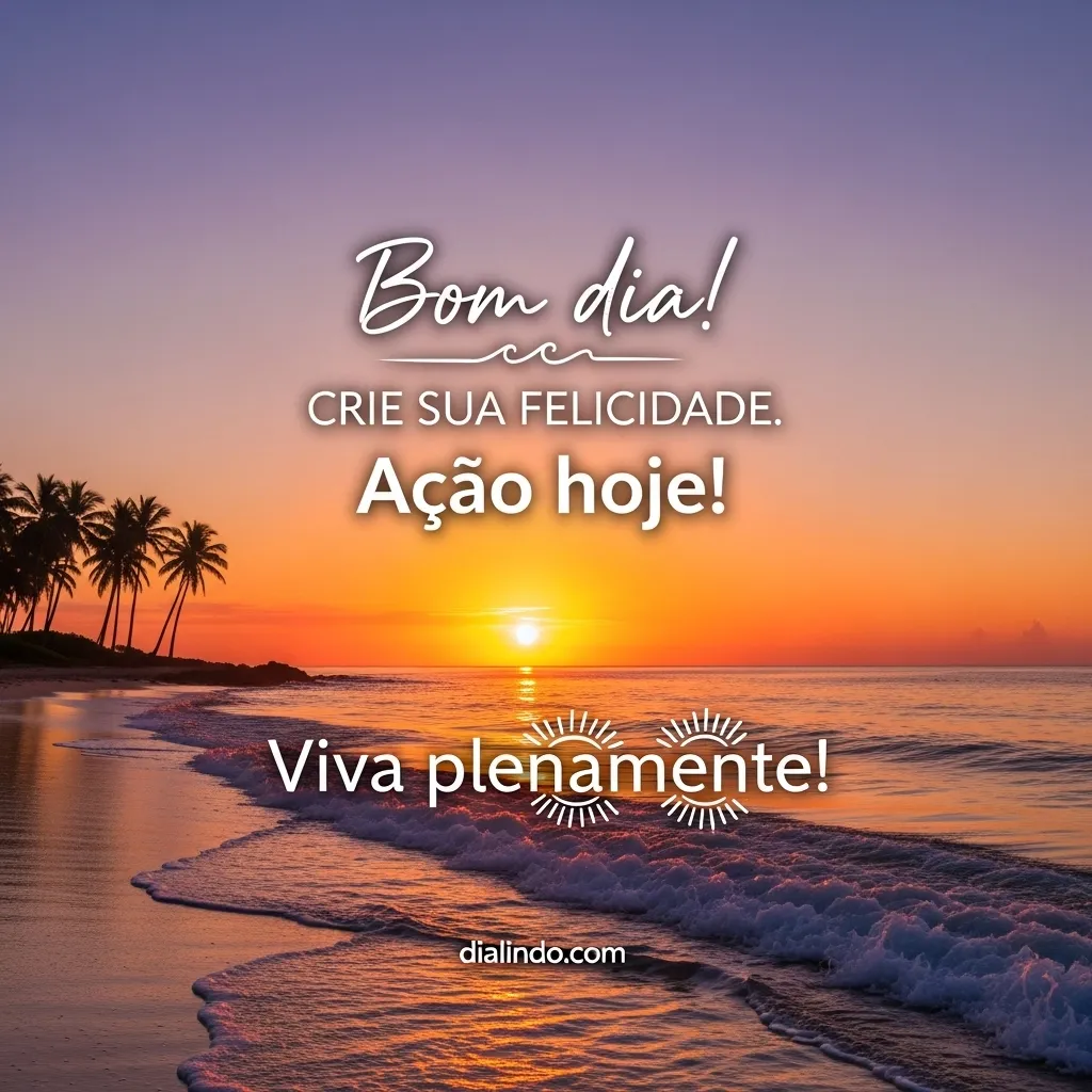 Felicidade Ativa: Comece Hoje