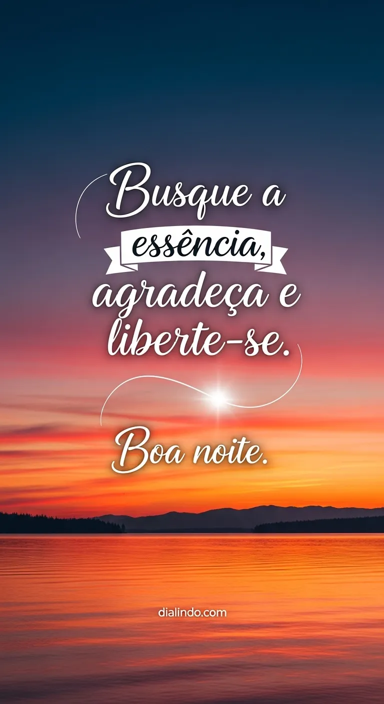 Essência, Gratidão, Libertação