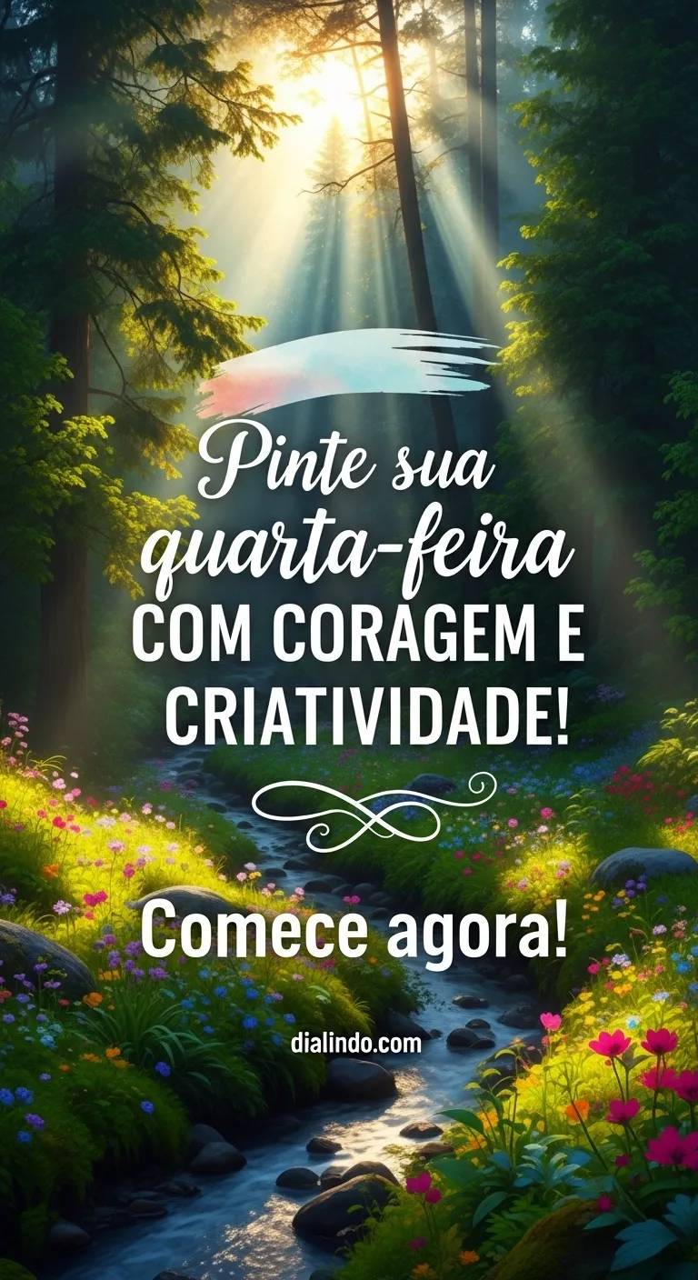 Coragem Pinta Quarta-feira