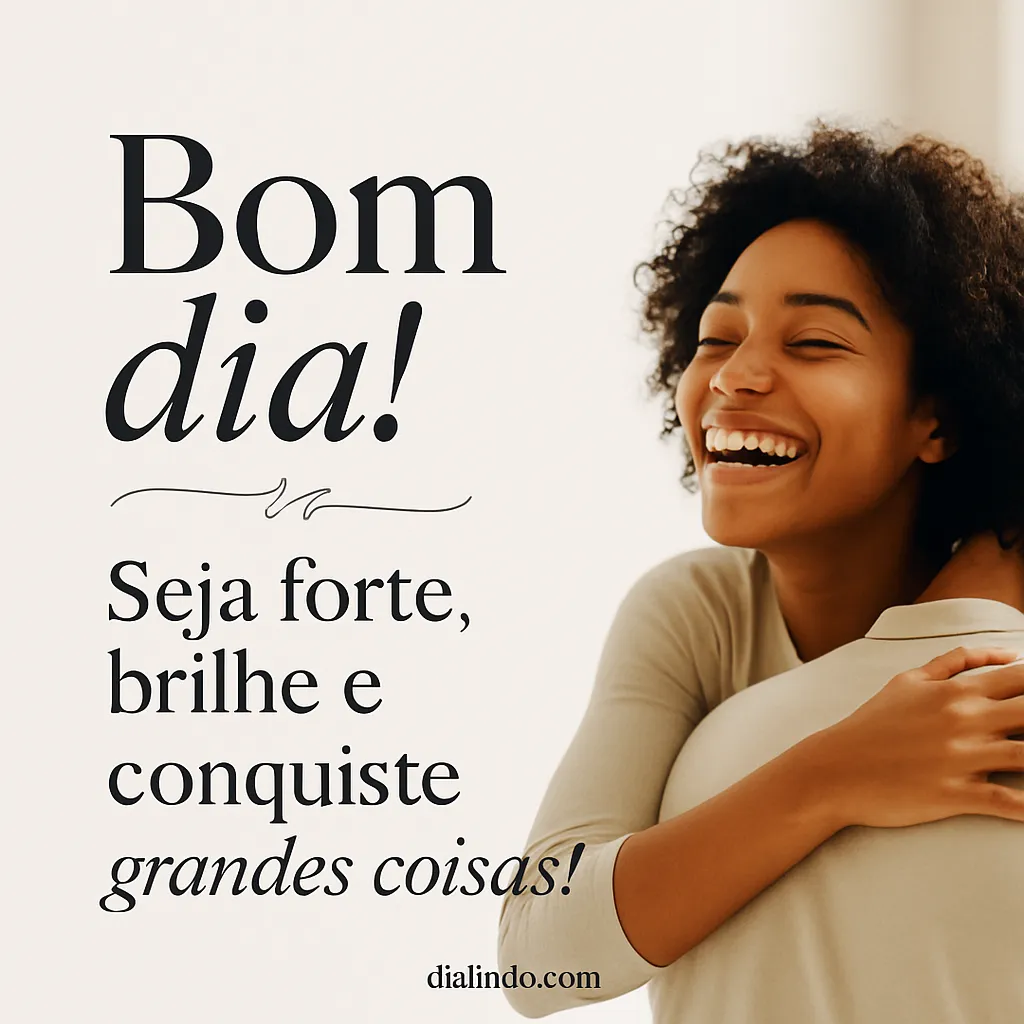 Brilhe e Conquiste o Dia