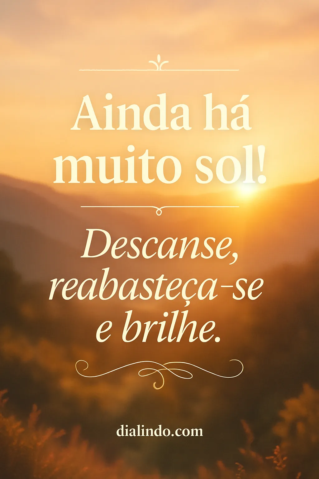 Reabasteça o seu Brilho