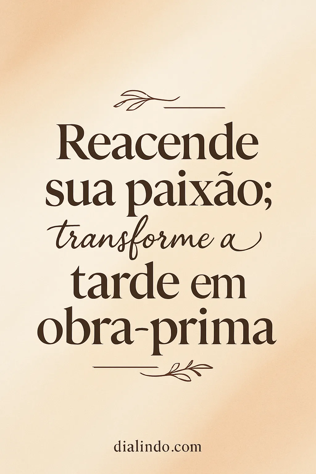 Reacende a Obra-Prima