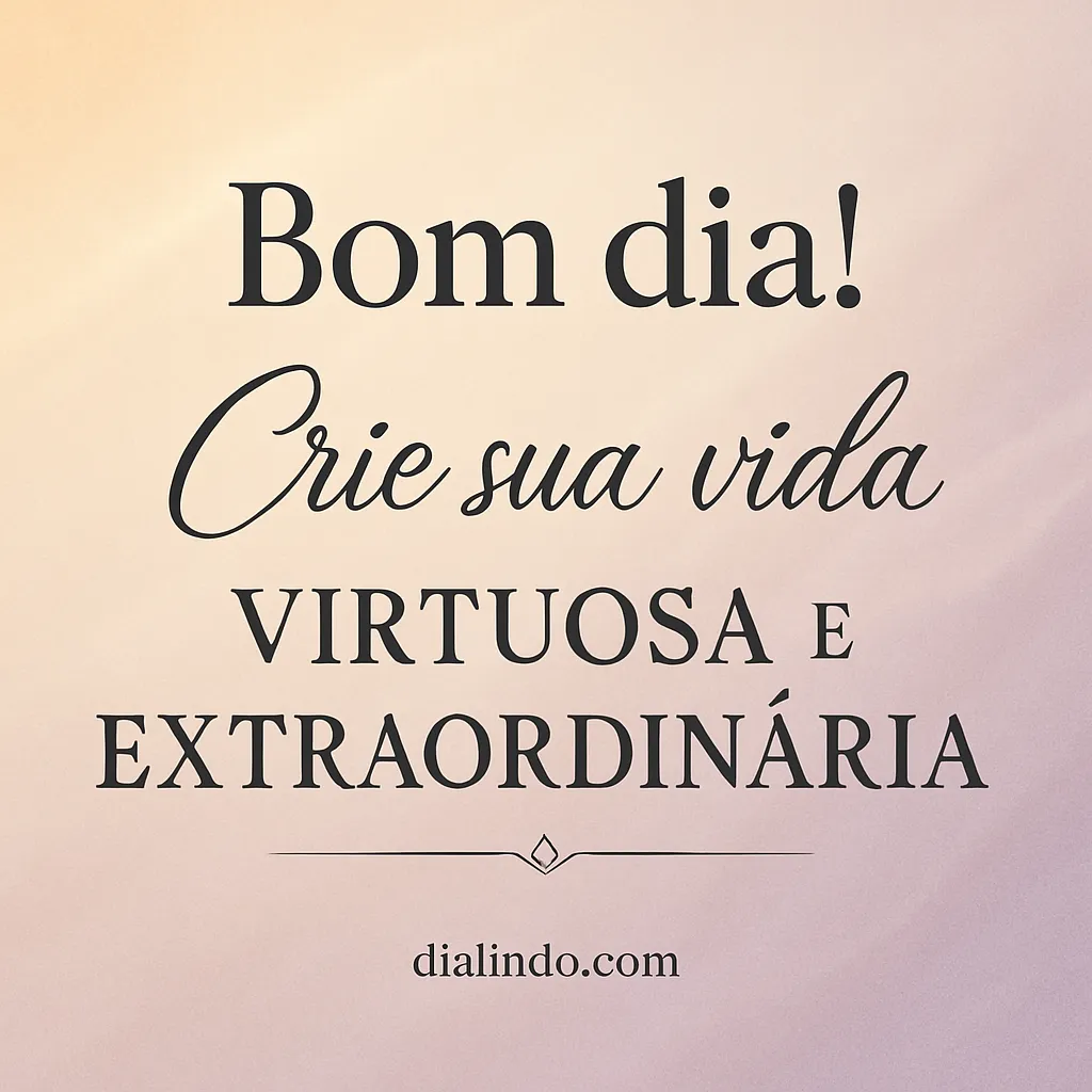 Virtuosa e Extraordinária